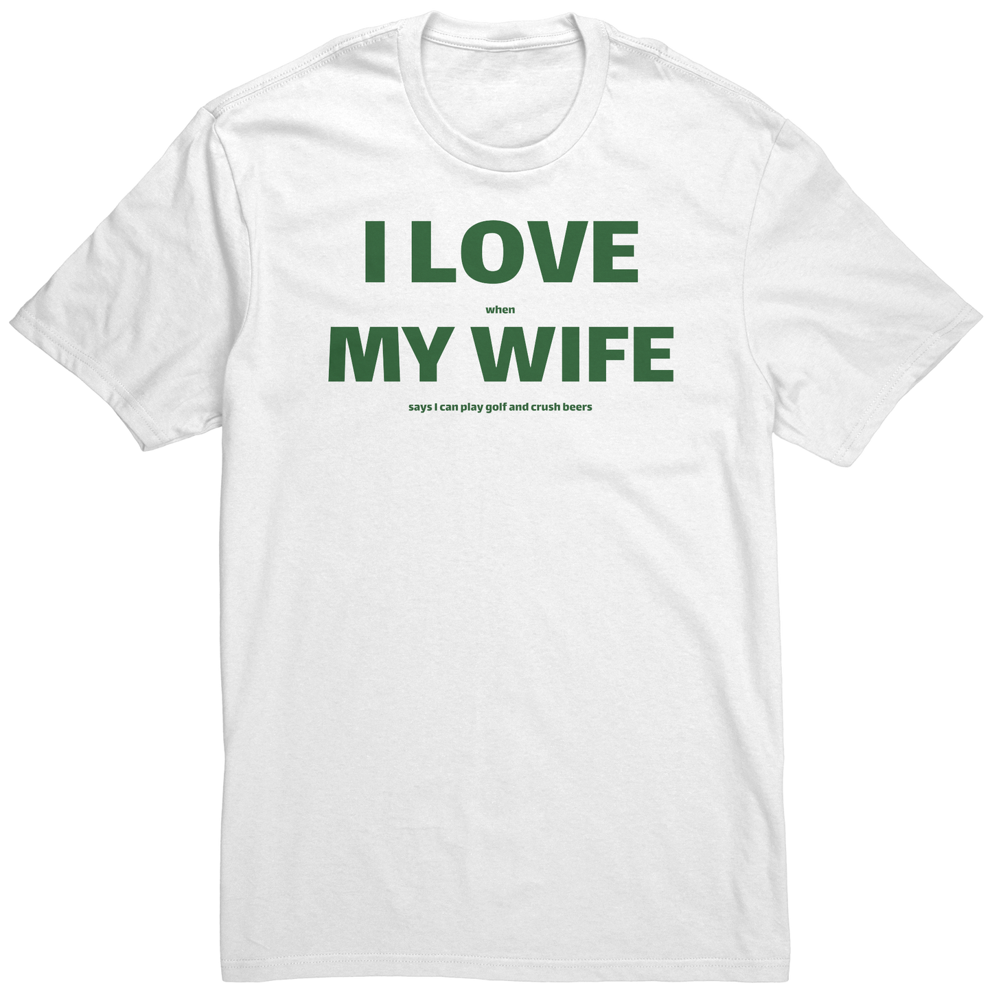 I love my wife t-shirt